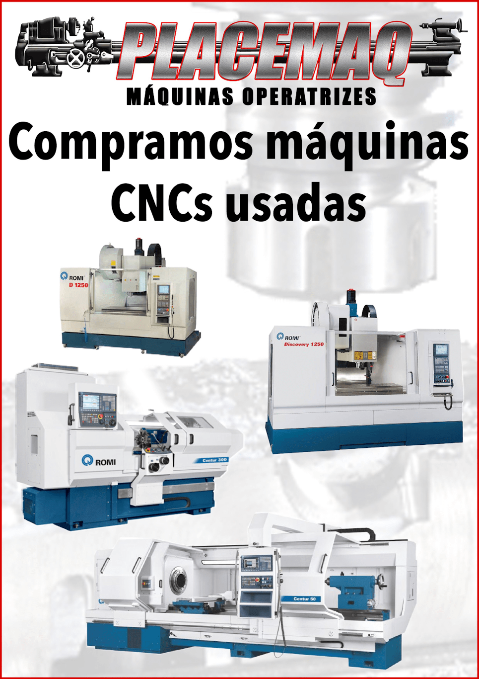 COMPRAMOS MÁQUINAS CNCs USADAS